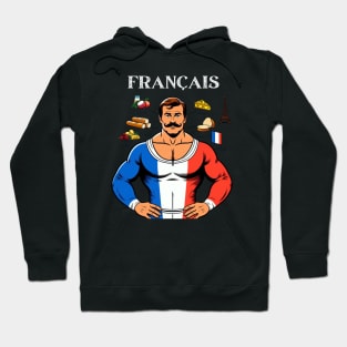 Francais: Strong Man Hoodie